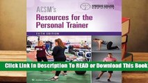 Online ACSM's Resources for the Personal Trainer  For Full