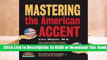 Online Mastering the American Accent  For Online