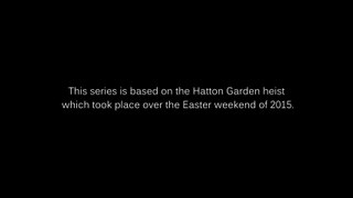 Hatton garden s01e04 pt2