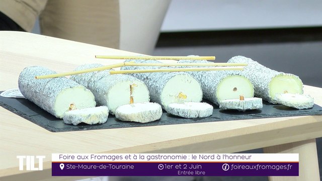 TILT - 27/05/2019 Partie 2 - Foire aux Fromages et à la gastronomie : le Nord à l’honneur