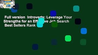 Full version  Introverts: Leverage Your Strengths for an Effective Job Search  Best Sellers Rank