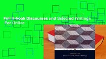 Full E-book Discourses and Selected Writings  For Online