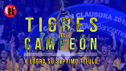 Tigres es Campeón y logra su Séptimo Título