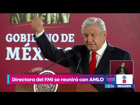 AMLO se reunirá con Christine Lagarde, directora del FMI | Noticias con Yuririra Sierra