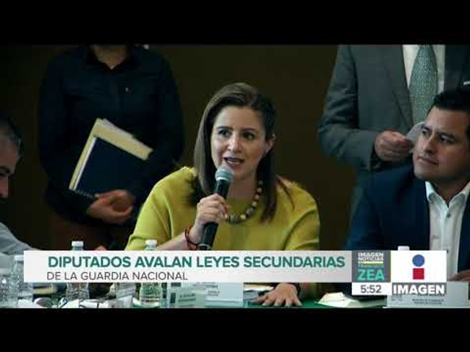 Diputados avalan leyes secundarias de Guardia Nacional | Noticias con Francisco Zea