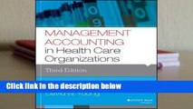 Management Accounting in Health Care Organizations  Review