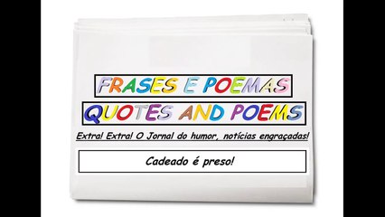 Notícias engraçadas: Cadeado é preso! [Frases e Poemas]