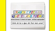 Notícias engraçadas: Conta de luz e água vão ficar mais caras! [Frases e Poemas]