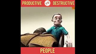 productive VS Destructive