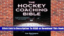 Full E-book The Hockey Coaching Bible  For Full
