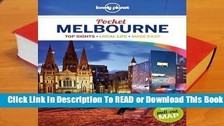 [Read] Lonely Planet Pocket Melbourne  For Online