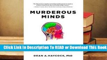 Online Murderous Minds: Exploring the Criminal Psychopathic Brain: Neurological Imaging and the