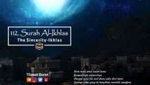 Surah Al-Ikhlas [112] - Al-Qur'an Al-Kareem القران الكريم