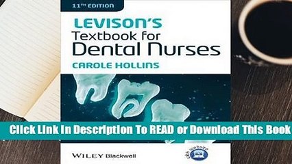 Online Levison's Textbook for Dental Nurses  For Full