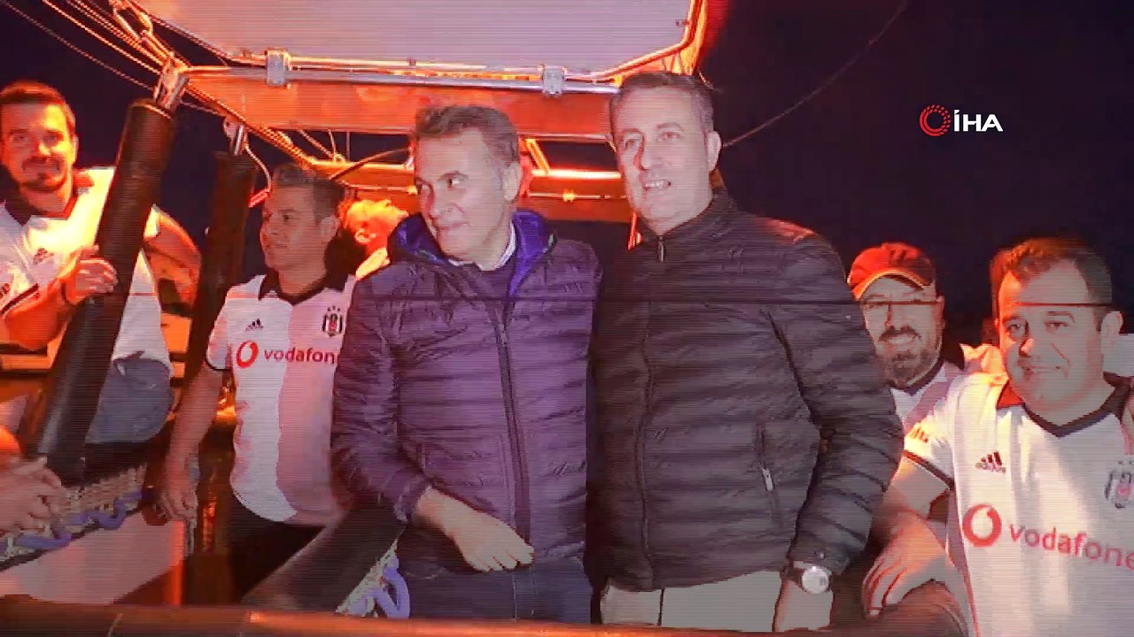 Beşiktaş Başkanı Orman, Kapadokya’da Beşiktaş balonu açılışına katıldı