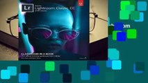 About For Books  Adobe Photoshop Lightroom Classic CC Classroom in a Book (2018 Release)  For