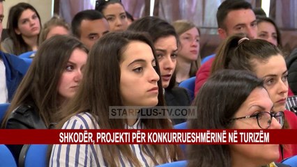 SHKODËR, PROJEKTI PËR KONKURRUESHMËRINË NË TURIZËM
