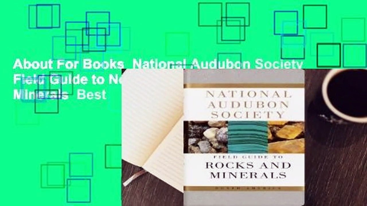 About For Books  National Audubon Society Field Guide to North American Rocks and Minerals  Best