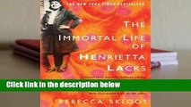 The Immortal Life of Henrietta Lacks  Best Sellers Rank : #1