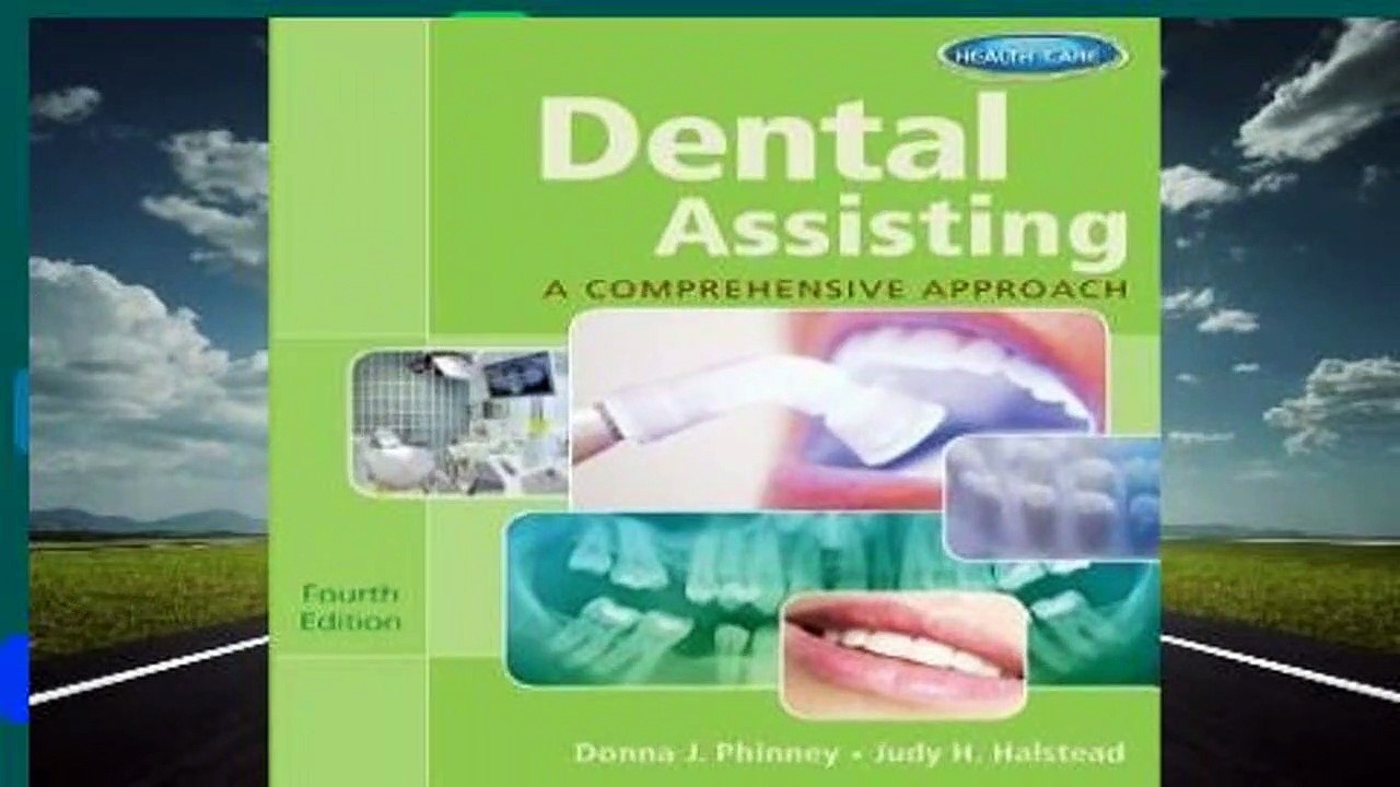Dental Assisting: A Comprehensive Approach (with Studyware)