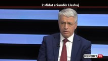 Report TV -Lleshaj: Ditën që vjen data e zgjedhjeve, do bëhen zgjedhjet!