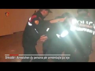 Dy te arrestuar per armembajtje pa leje ne Shkoder