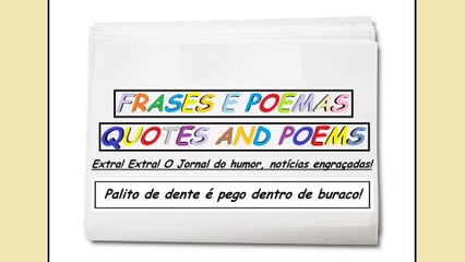 Notícias engraçadas: Palito de dente é pego dentro de buraco! [Frases e Poemas]
