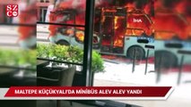 Maltepe Küçükyalı'da minibüs alev alev yandı