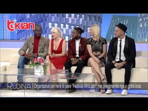 Rudina - Organizohet Festivali AfroLatin , me pjesmarrjen nga e gjithe bota! (22 prill 2019)