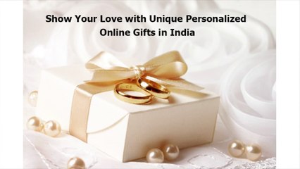 Show Your Care for Your Loved One with Personalized Gifts Online