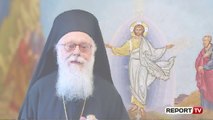 Pashkët Ortodokse,  Kryepeshkopi Janullatos  dhe kreu i kuvendit japin mesazhet
