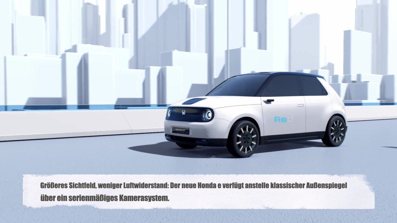 Honda e mit Serienmässigem Kamerasyste