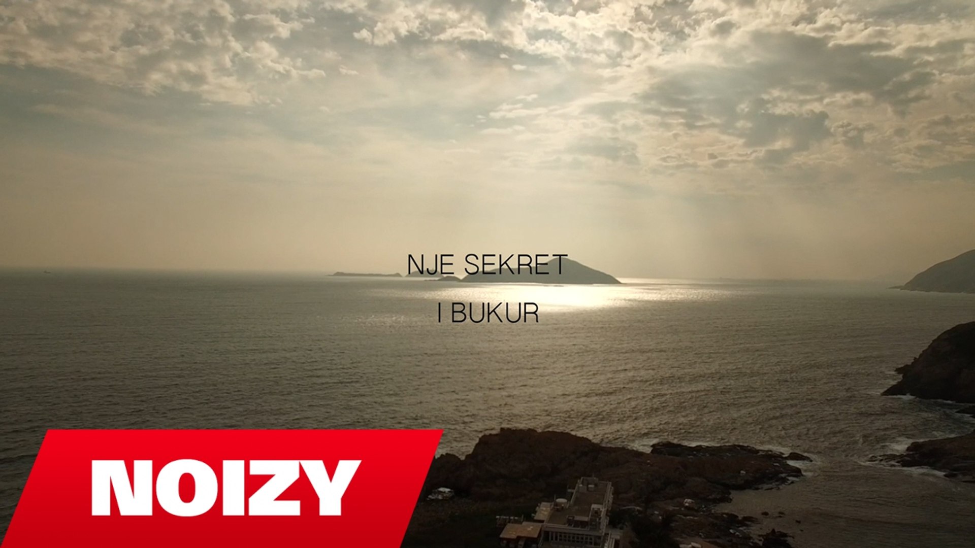 Noizy x Dj A-Boom - Sekret i bukur (Official Lyric Video)