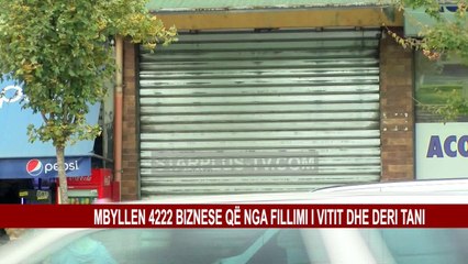 MBYLLEN 4222 BIZNESE QË NGA FILLIMI I VITIT DHE DERI TANI