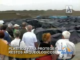 PLÁSTICO PARA PROTEGER RESTOS ARQUEOLÓGICOS  - TRUJILLO