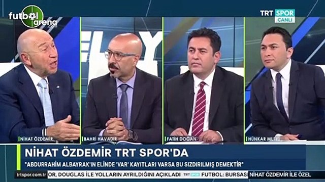 Nihat Özdemir: Abdurrahim Albayrak'ın elinde VAR kayıtları varsa TFF'den sızmış demektir