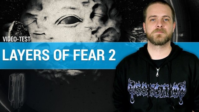 LAYERS OF FEAR 2 : Plus de peur que de mal ? | TEST