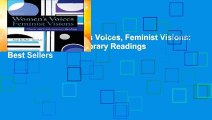 Full E-book  Women s Voices, Feminist Visions: Classic and Contemporary Readings  Best Sellers