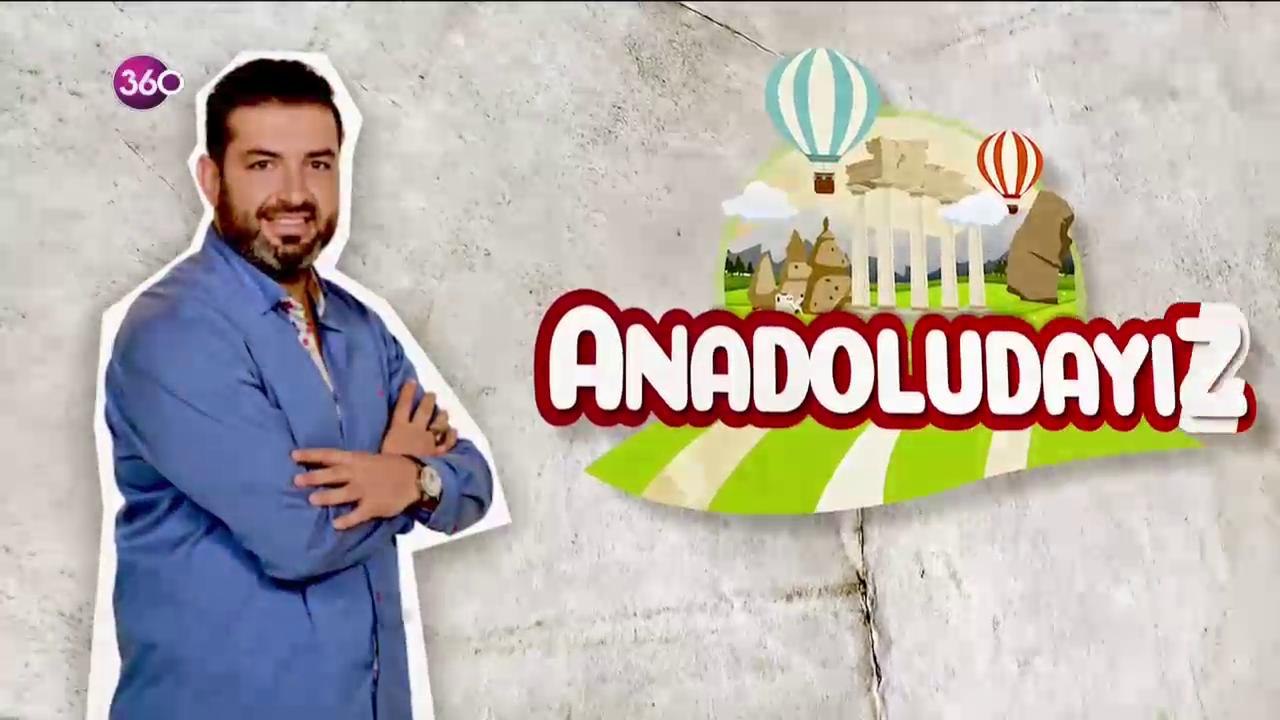Anadoludayız