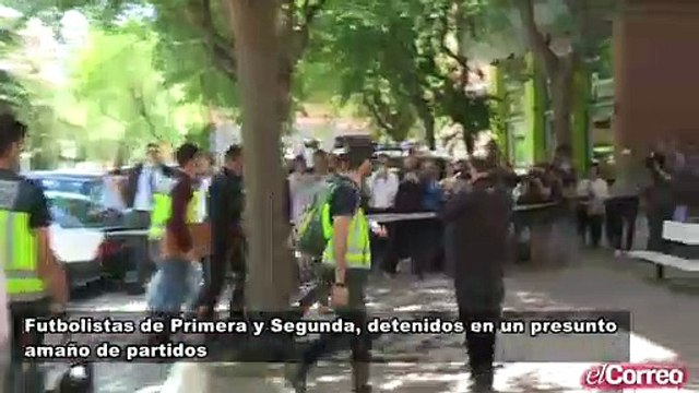 Futbolistas detenidos por un presunto amaño de partidos