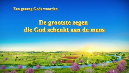 Video herunterladen: Christelijke muziek ‘De grootste zegen die God schenkt aan de mens’ (Nederlands)