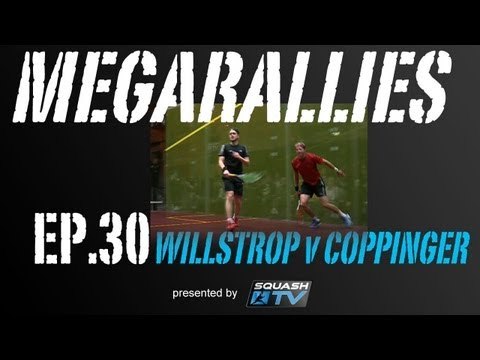 Squash : MegaRallies - Willstrop v Coppinger ToC 2013 - EP.30
