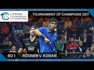 Squash: Rösner v Adnan - Tournament of Champions 2017 Rd 1 Highlights