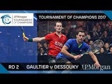 Squash: Gaultier v Dessouky - Tournament of Champions 2017 Rd 2 Highlights