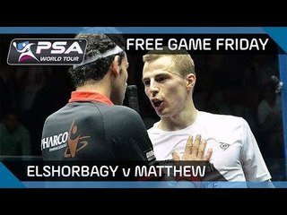 Squash: Free Game Friday - Elshorbagy v Matthew - World Championships 2014