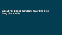 About For Books  Newjack: Guarding Sing Sing  For Kindle