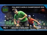 Squash: 2015 PSA Men's World Championship Rd 1 Highlights: Golan v Walker