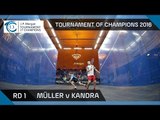 Squash: Tournament of Champions 2016 - Men's Rd 1 Highlights: Müller v Kandra