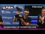 Squash: Tournament of Champions 2016 - Preview