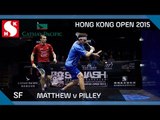 Squash: Hong Kong Open 2015 - Men's SF Highlights: Matthew v Pilley